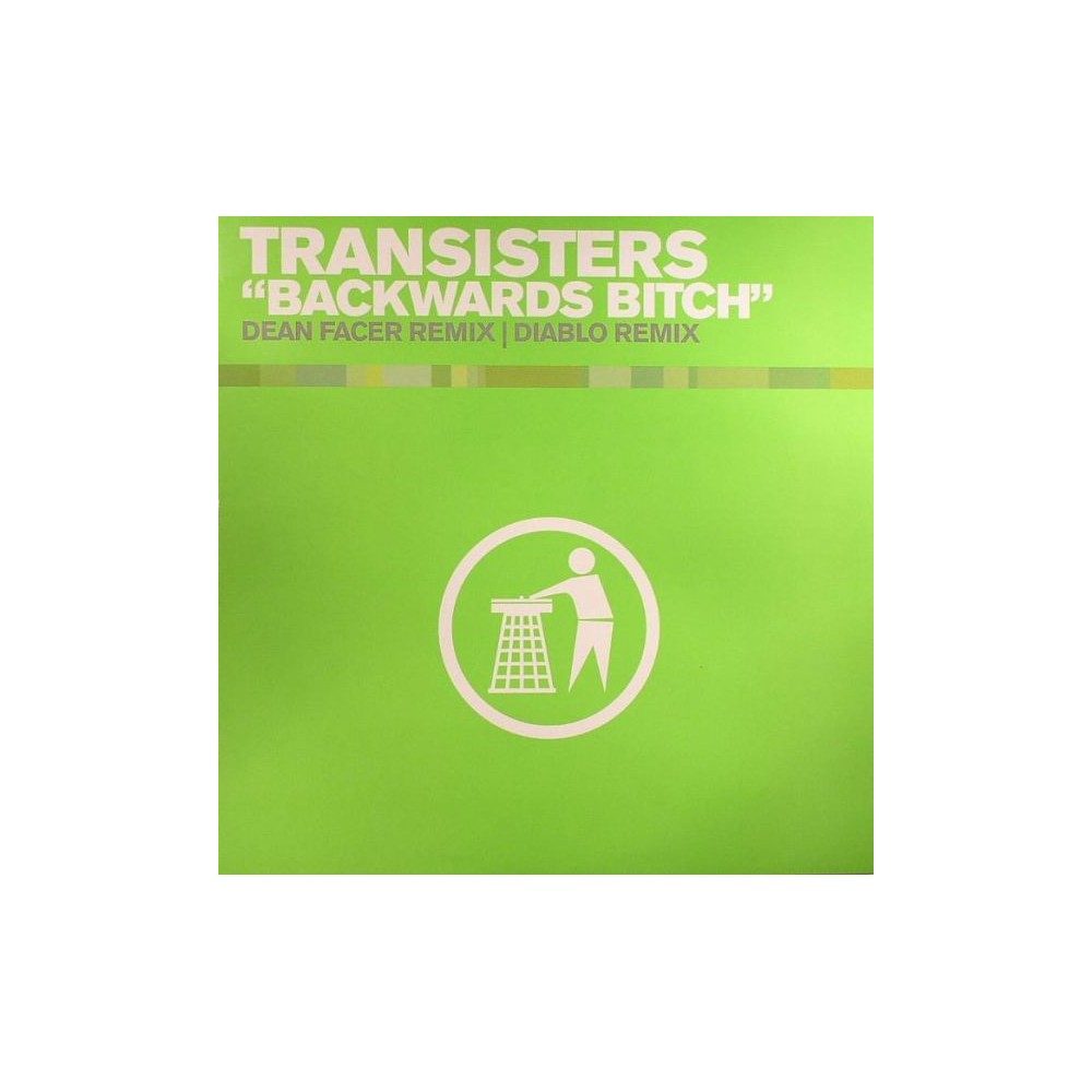 Transisters ‎– Backwards Bitch