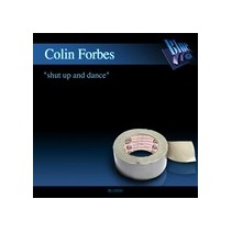 Colin Forbes - Shut Up And Dance 