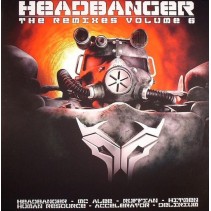 Headbanger ‎– The Remixes Volume 6
