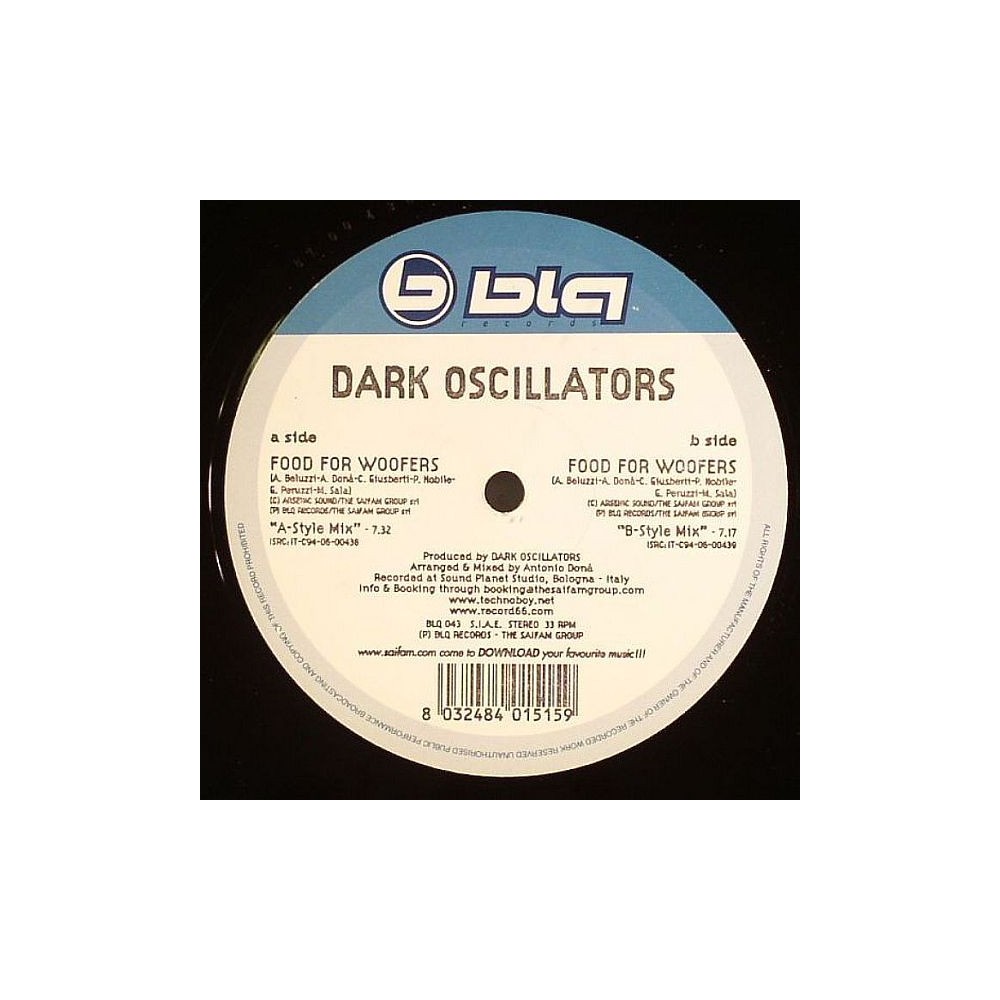 Dark Oscillators ‎– Food For Woofers