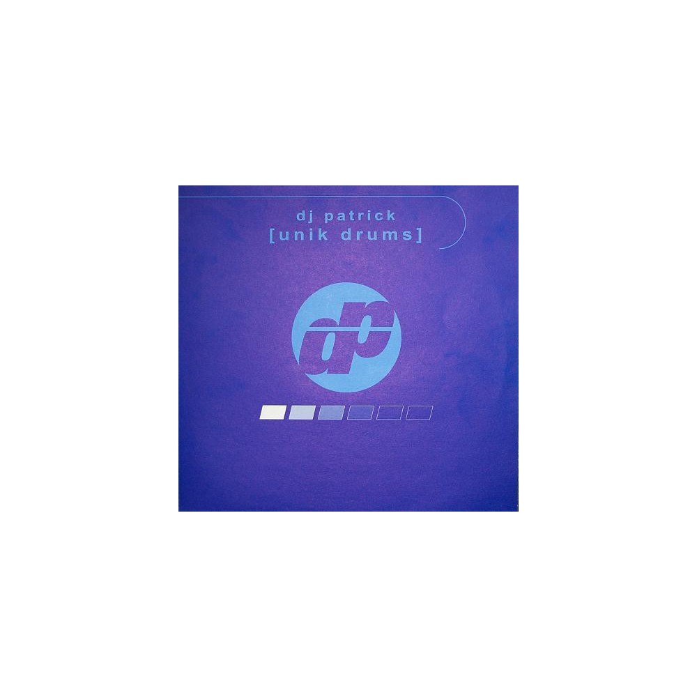 DJ Patrick ‎– Unik Drums 