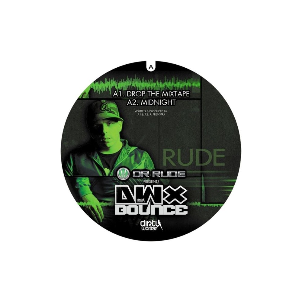 Dr. Rude ‎– Drop The Mixtape