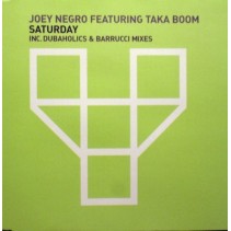  Joey Negro Featuring Taka Boom ‎– Saturday 