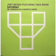  Joey Negro Featuring Taka Boom ‎– Saturday 