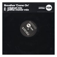 Breather ‎– Come On 
