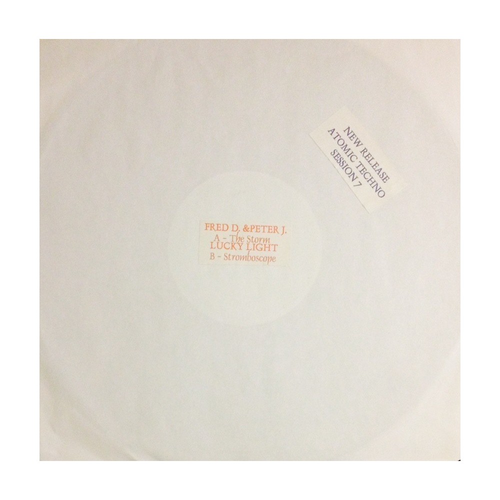 Fred D. & Peter J. / Lucky Light ‎– The Storm / Stroboscope