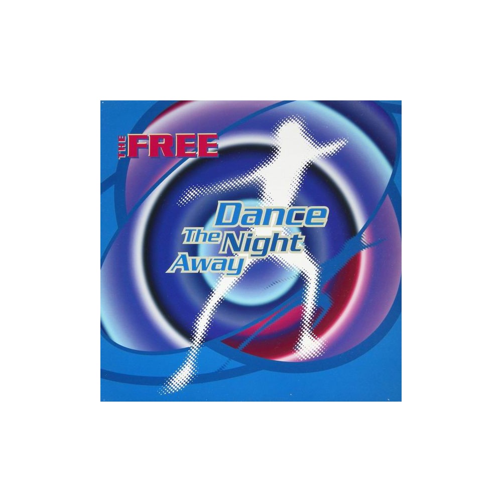The Free ‎– Dance The Night Away