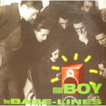 The Base-Lines ‎– Man Boy