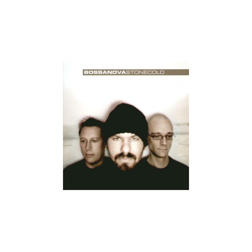 Bossanova ‎– Stonecold