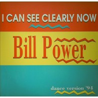 Bill Power ‎– I Can See Clearly Now