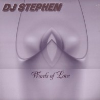 DJ Stephen ‎– Words Of Love
