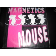 Magnetics ‎– Mouse