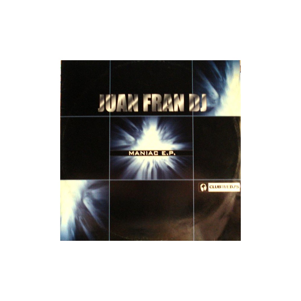 Juan Fran DJ ‎– Maniac EP