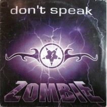  Zombie ‎– Don't Speak