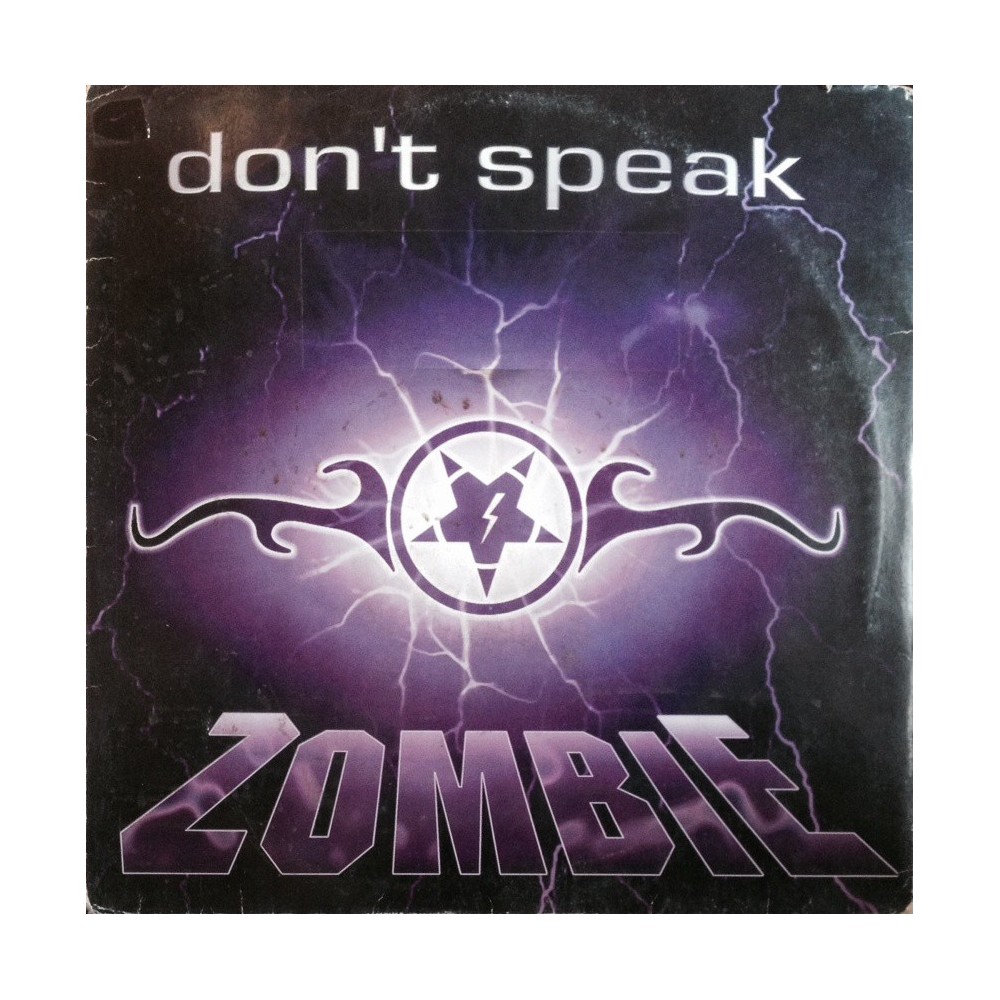  Zombie ‎– Don't Speak