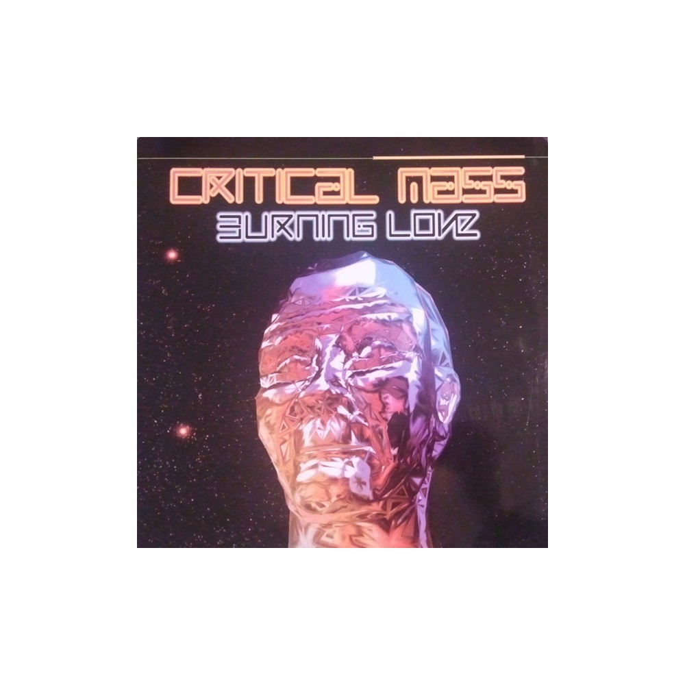 Critical Mass ‎– Burnin Love