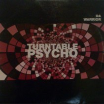 Da Warrior ‎– Turntable Psycho (ADN SOUND)