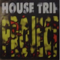 Project ‎– House Trip 