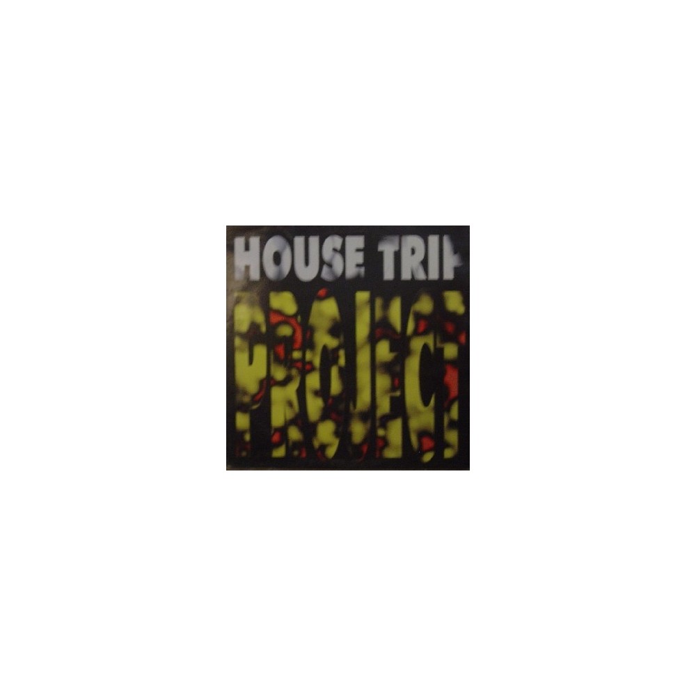 Project ‎– House Trip 