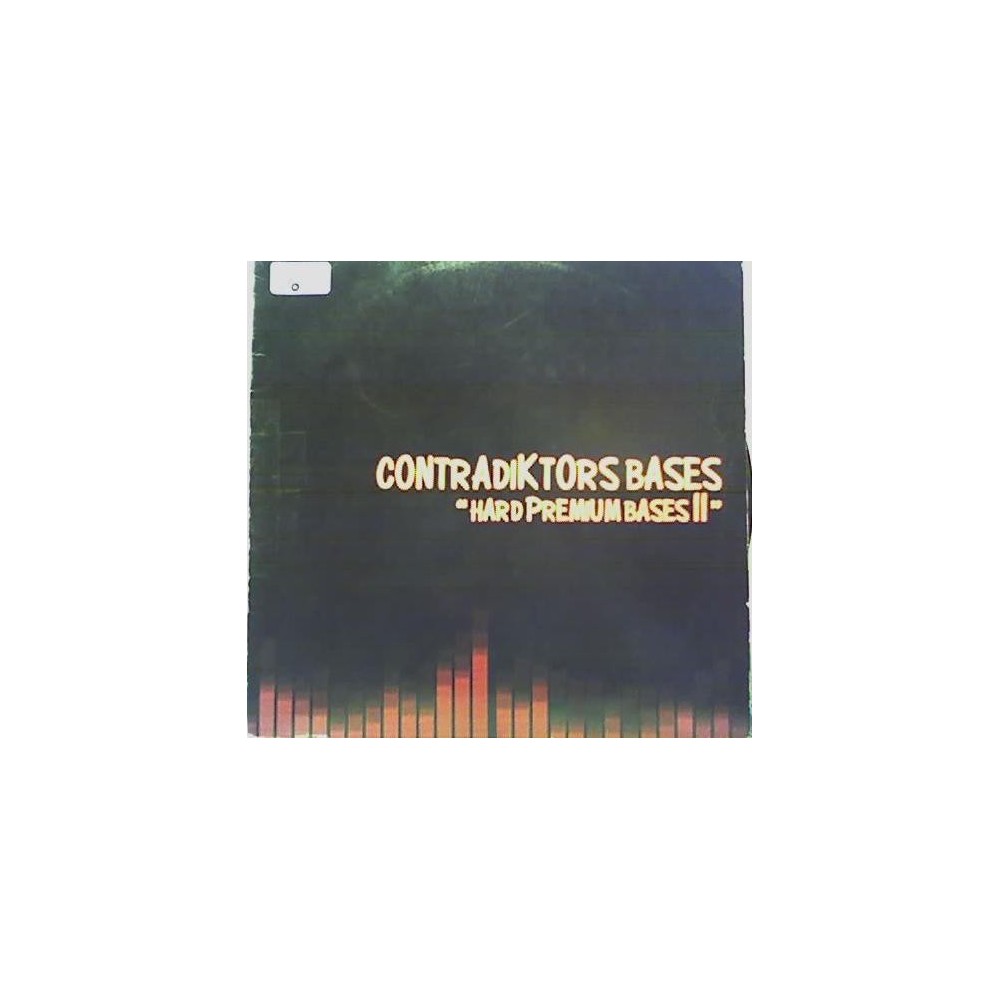 Contradiktors ‎– Hard Premium Bases II 
