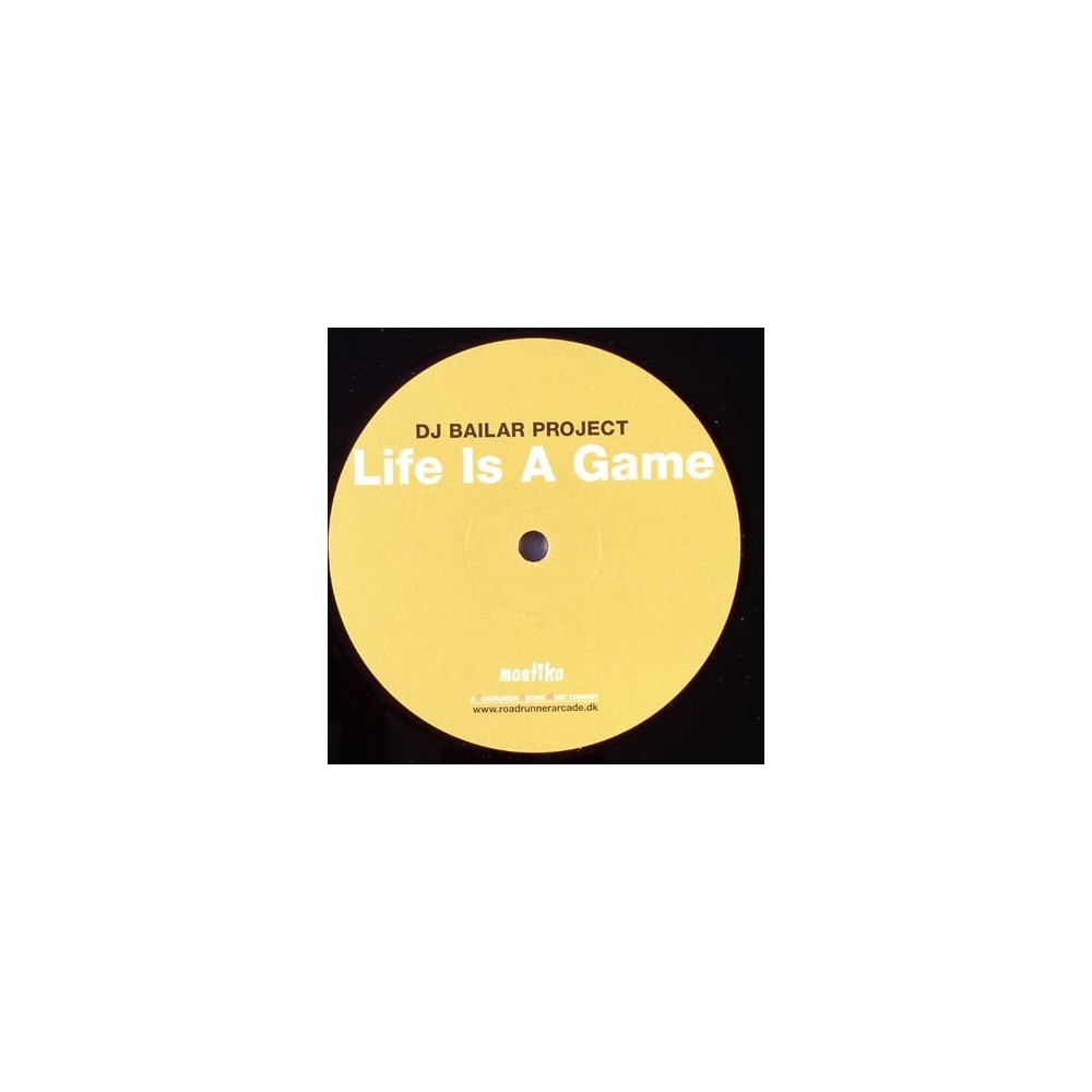 DJ Bailar Project - Life Is A Game 