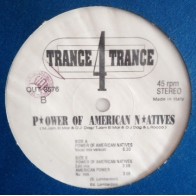 Trance 4 Trance ‎– Power Of American Natives 