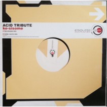 Acid Tribute - Ke-Sisome (TECHNO BUENISIMO¡¡)