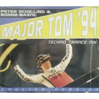 Peter Schilling & Bomm-Bastic ‎– Major Tom '94 