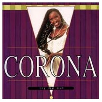 Corona - Try Me Out  (DWA)