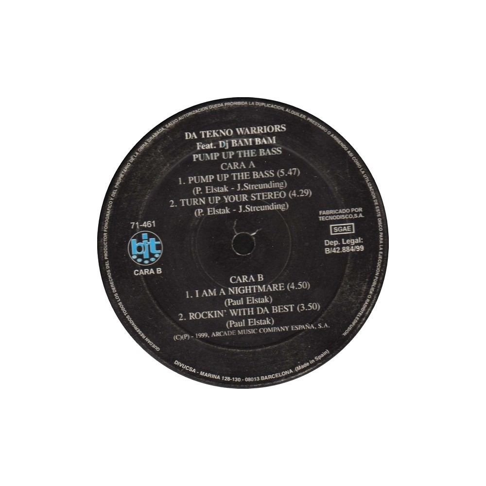 Da Tekno Warriors - Pump Up Da Bass (BIT MUSIC)