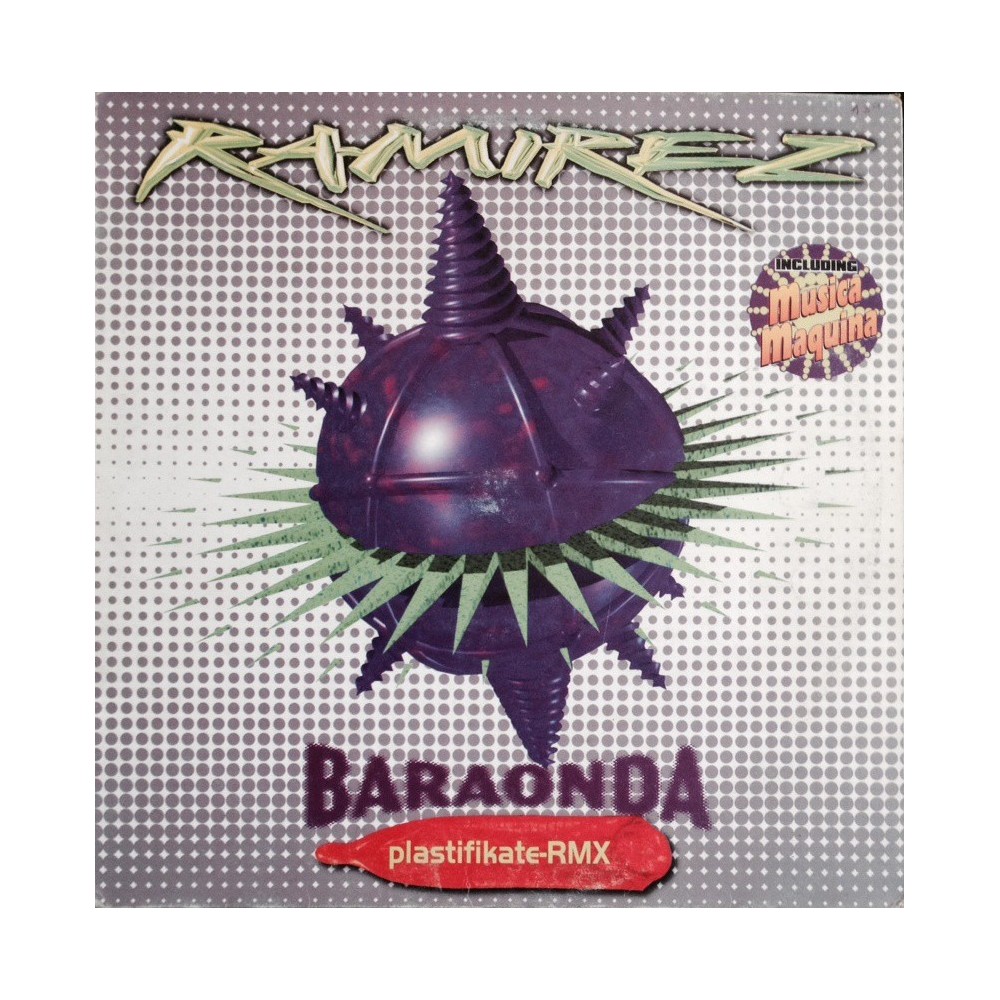 Ramirez ‎– Baraonda (Plastifikate-Rmx) (BLANCO Y NEGRO)