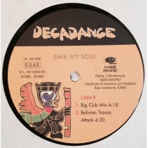 Decadance ‎– Save My Soul