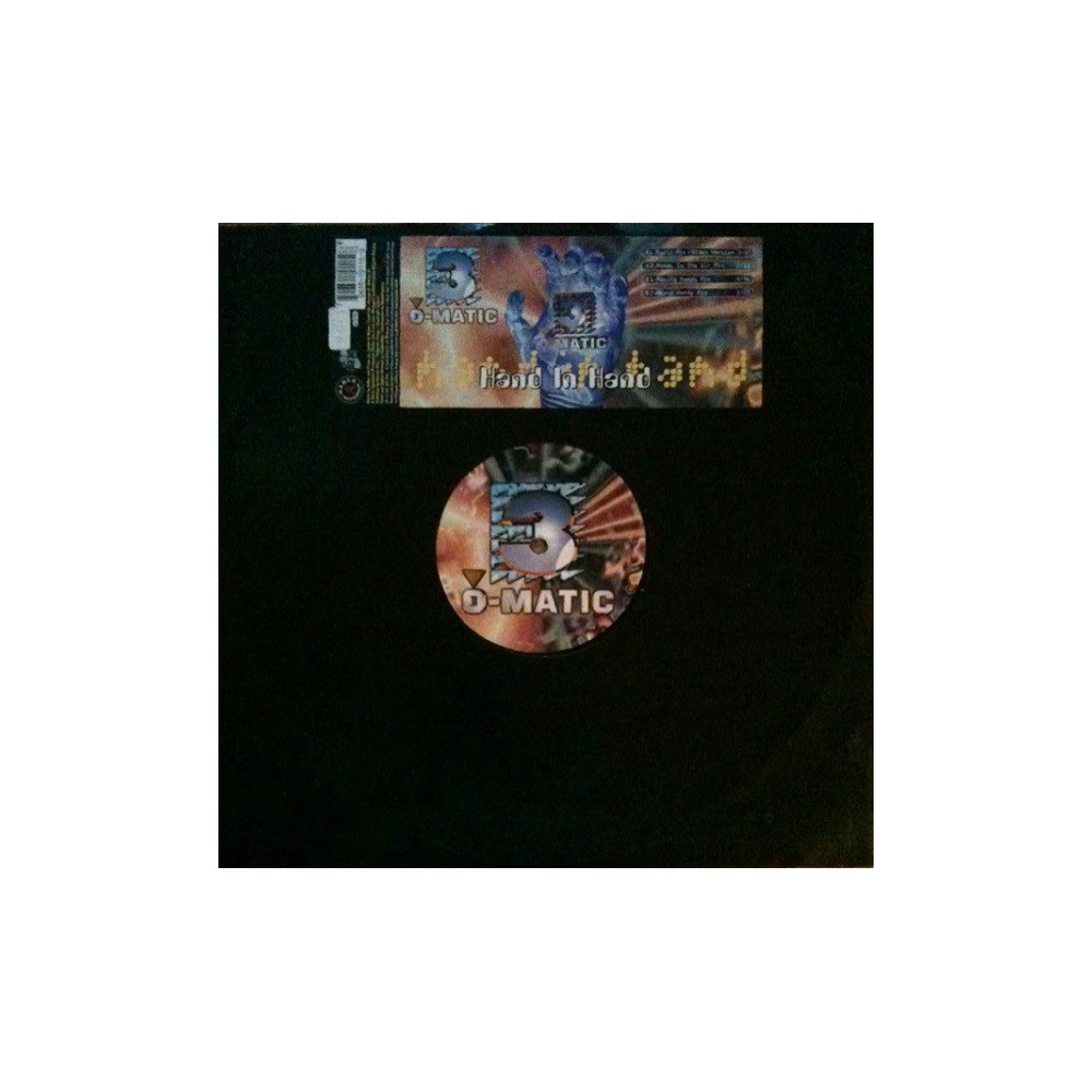 3-O-Matic ‎– Hand In Hand