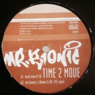 Mr. Bionic ‎– Time 2 Move