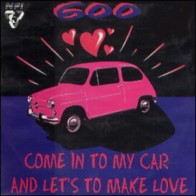 NPI ‎– Come In To My Car And Let's To Make Love 