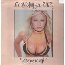 JT Company ‎– Wake Me Tonight 