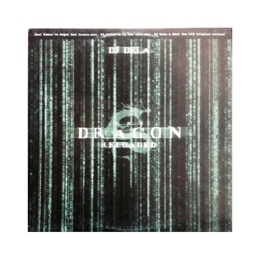 DJ Dela ‎– The Dragon Reloaded 