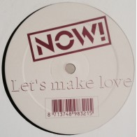 Now - Let's Make Love (TEMAZO REMEMBER¡¡ NUEVO¡ IMPORT¡¡)