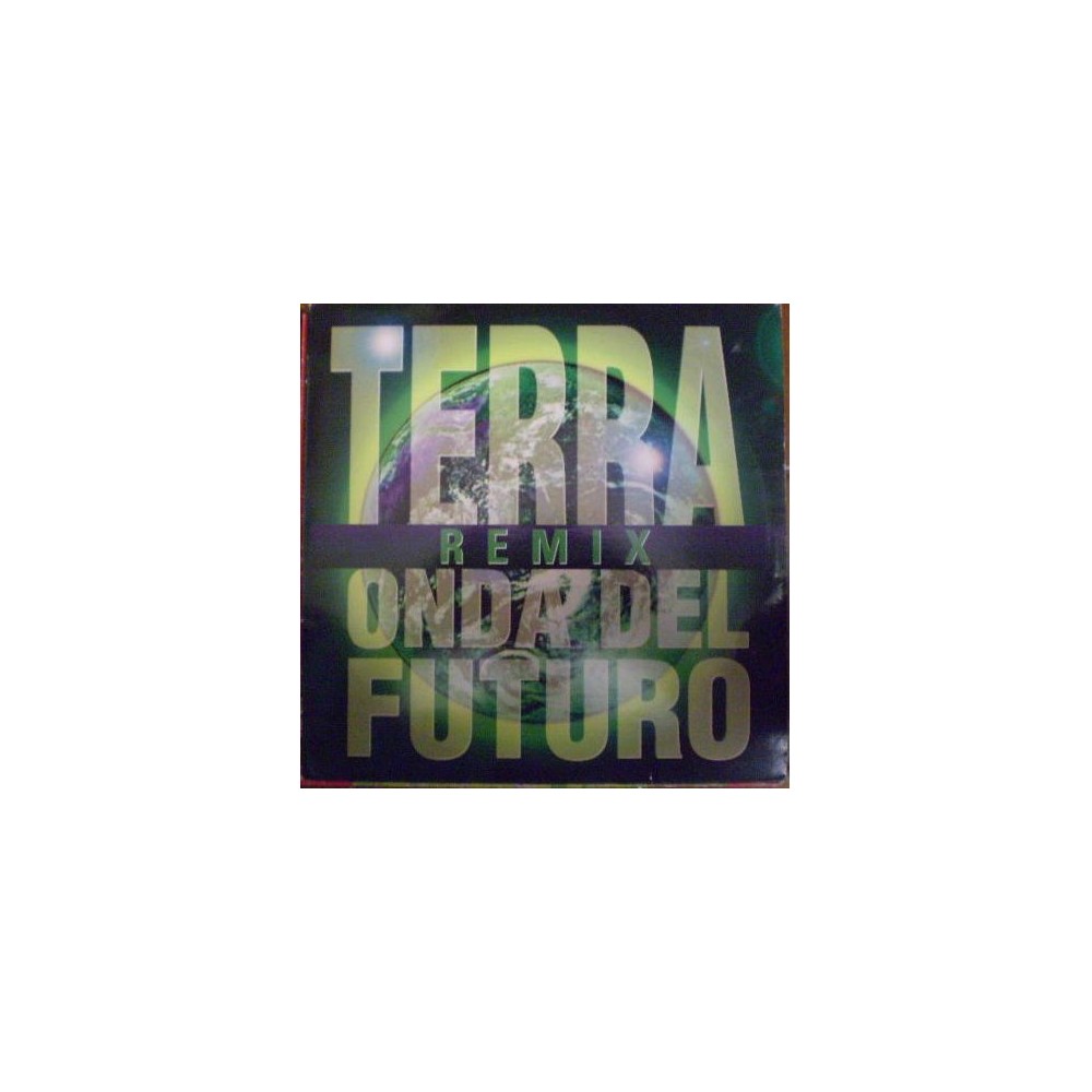 Onda Del Futuro - Terra (Remix)