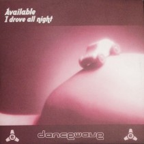 Available ‎– I Drove All Night
