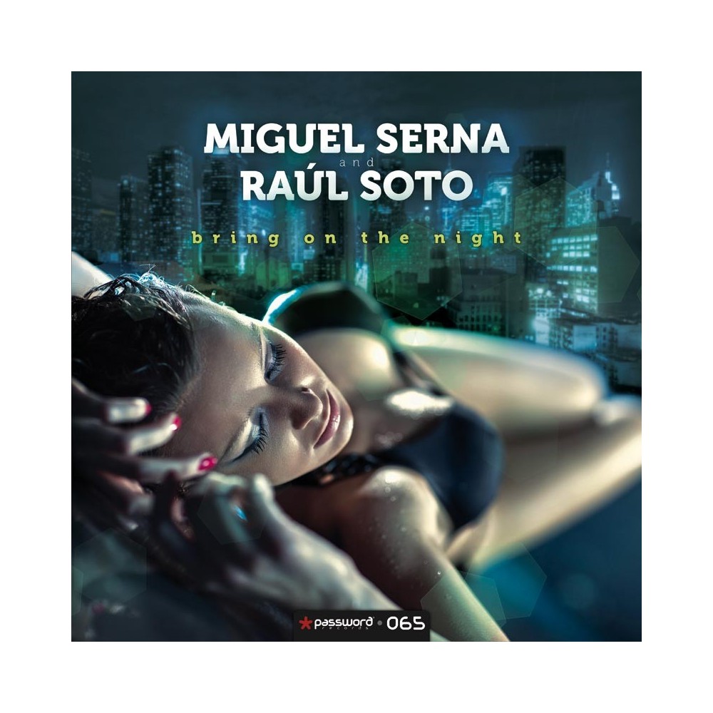Miguel Serna & Raul Soto-Bring on the night(solo 2 copias)