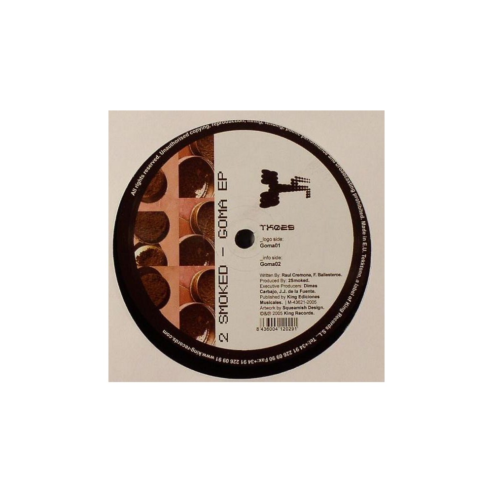 2 Smoked ‎– Goma EP 