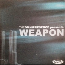 The Omnipresence ‎– Weapon / Haute Densité 