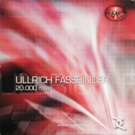 Ulrich Fassbinder - 20.000 Miles 