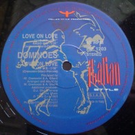 Dominoes ‎– Love On Love