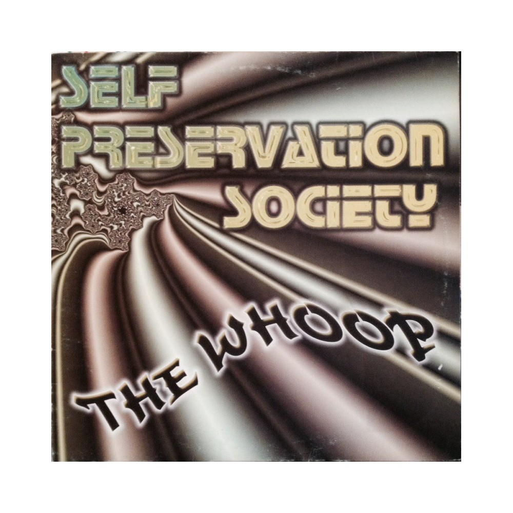 Self Preservation Society ‎– The Whoop 