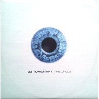 DJ Tomcraft ‎– The Circle 