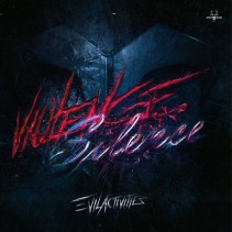 Evil Activities - Violence Silence