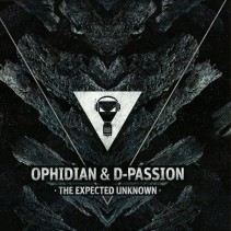  Ophidian & D-Passion ‎– The Expected Unknown