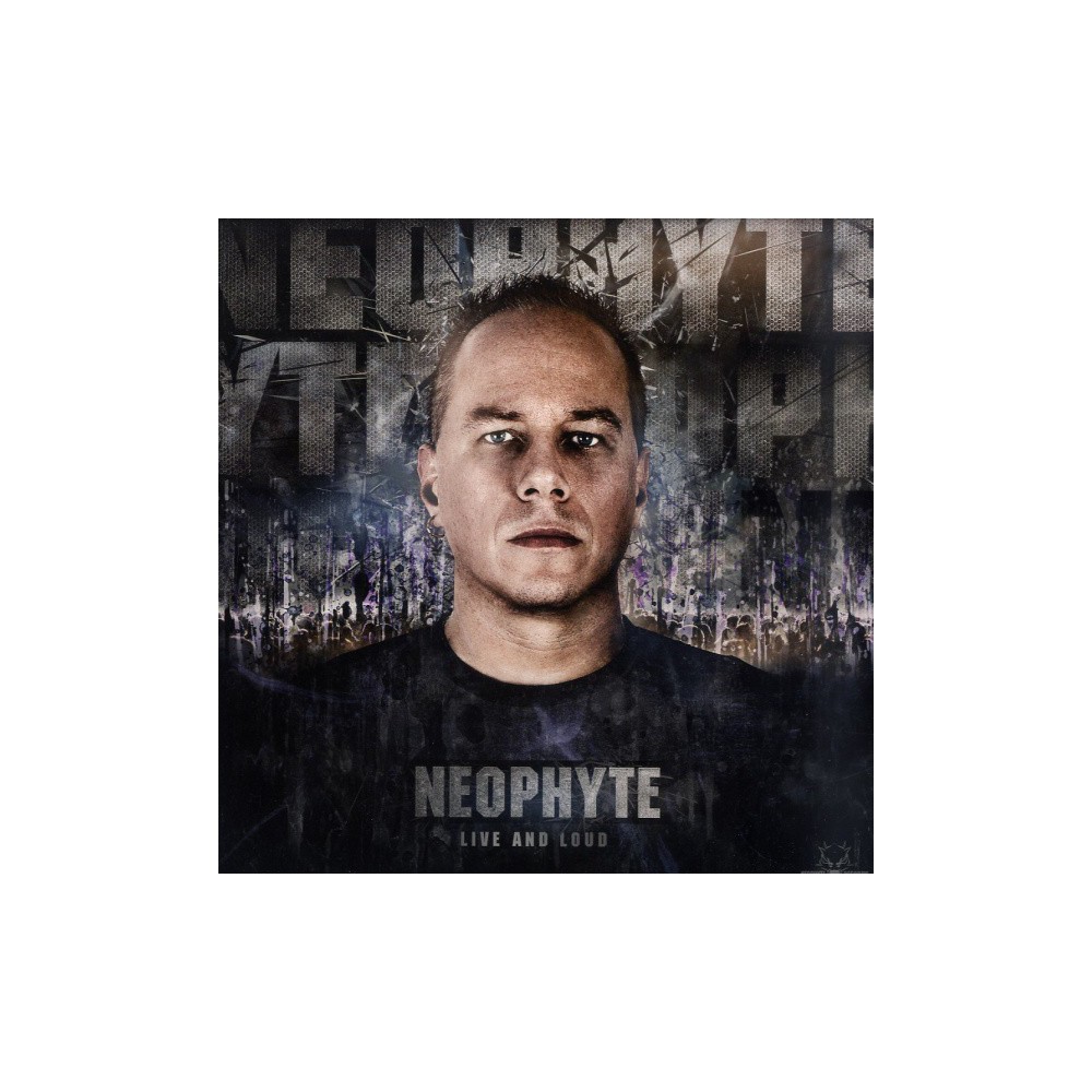  Neophyte ‎– Live And Loud 